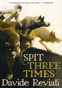 Abbildung von: Spit Three Times - Seven Stories Press,U.S.