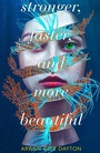 Cover: Stronger, Faster, and More Beautiful - HarperVoyager