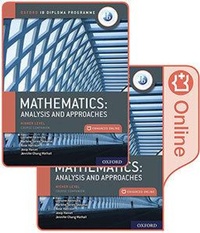 Enlarge image Cover: Oxford IB Diploma Programme: IB Mathematics: analysis and approaches, Higher Level, Print and Enhanced Online Course Book Pack - Oxford University Press