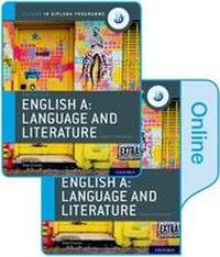 Enlarge image Cover: Oxford IB Diploma Programme: English A: Language and Literature Print and Enhanced Online Course Book Pack - Oxford University Press