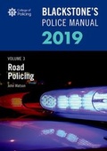 Bild: Blackstone's Police Manuals Volume 3: Road Policing 2019 - Oxford University Press