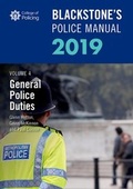 Bild: Blackstone's Police Manuals Volume 4: General Police Duties 2019 - Oxford University Press