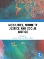 Cover: Mobilities, Mobility Justice and Social Justice - Routledge