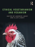 Cover: Ethical Vegetarianism and Veganism - Routledge