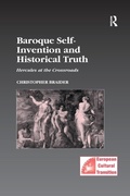 Cover: Baroque Self-Invention and Historical Truth - Routledge