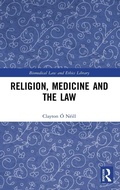 Cover: Religion, Medicine and the Law - Routledge