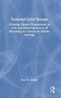 Enlarge image Cover: Personal Grief Rituals - Routledge