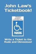 Cover: John Law's Ticketbook! - Middle Coast Publishing