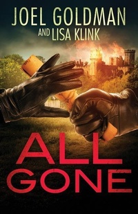 Enlarge image Cover: All Gone - Character Flaw Press, LLC