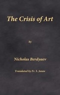 Cover: The Crisis of Art - Frsj Publications