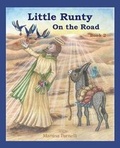 Cover: Little Runty on the Road - Aquinas Artists Publishing