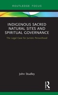 Abbildung von: Indigenous Sacred Natural Sites and Spiritual Governance - Routledge