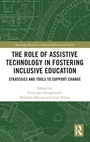 Cover: The Role of Assistive Technology in Fostering Inclusive Education - Routledge