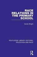 Cover: Race Relations in the Primary School - Routledge