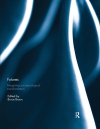 Abbildung von: Futures: Imagining Socioecological Transformation - Routledge