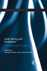 Enlarge image Cover: Arab Spring and Peripheries - Routledge