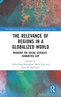 Enlarge image Cover: The Relevance of Regions in a Globalized World - Routledge