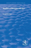 Cover: Revival: Studies of Savages and Sex (1929) - Routledge