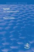 Cover: Revival: Ismail: The Maligned Khedive (1933) - Routledge
