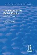 Cover: Revival: The Future of the British Empire (1936) - Routledge