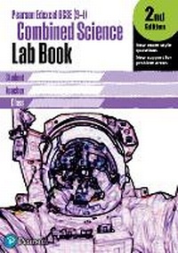 Enlarge image Cover: Edexcel GCSE Combined Science Lab Book, 2nd Edition - Pearson Education Limited