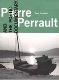 Cover: Pierre Perrault and the Poetic Documentary - Toronto International Film Festival