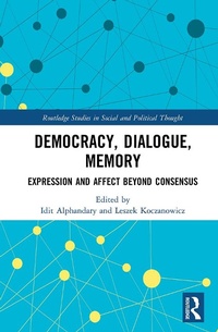 Enlarge image Cover: Democracy, Dialogue, Memory - Routledge