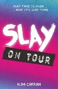Cover: Slay on Tour - Usborne Publishing Ltd