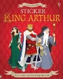 Cover: Sticker King Arthur - Usborne Publishing Ltd