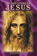 Cover: The Day I Emailed Jesus - Lulu.com