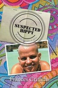 Enlarge image Cover: Suspected Hippy - Balboa Press Au