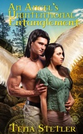 Cover: An Angel's Unintentional Entanglement - Wild Rose Press