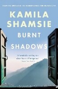Abbildung von: Burnt Shadows - Bloomsbury Publishing PLC