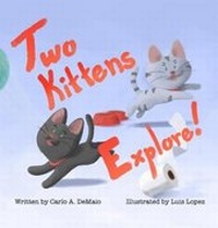 Enlarge image Cover: Two Kittens Explore - DaRad Publishing