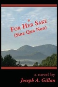 Cover: For Her Sake (Sine Qua Non) - Likaje Co.