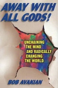 Cover: Away With All Gods! - Insight Press