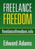 Cover: Freelance Freedom - L.A. Mulnix (lamulnix.com)
