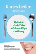 Cover: Karies Heilen - Golden Child Publishing