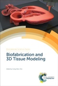 Cover: Biofabrication and 3D Tissue Modeling - Royal Society of Chemistry