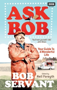Enlarge image Cover: Ask Bob - BBC Books