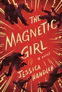 Cover: The Magnetic Girl - Hub City Press