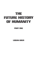 Cover: The Future History of Humanity - Brothers Uber