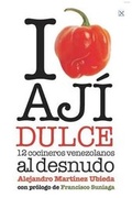 Cover: I Love Aj? Dulce - Alejandro Martinez Ubieda