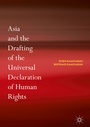Cover: Asia and the Drafting of the Universal Declaration of Human Rights - Palgrave Macmillan
