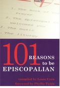 Cover: 101 Reasons to Be Episcopalian - Morehouse Publishing