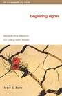 Cover: Beginning Again - Morehouse Publishing