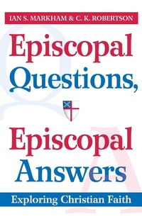 Enlarge image Cover: Episcopal Questions, Episcopal Answers - Morehouse Publishing