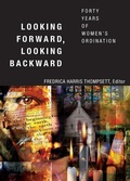 Cover: Looking Forward, Looking Backward - Morehouse Publishing