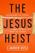 Cover: The Jesus Heist - Naval Institute Press