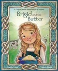 Cover: Brigid and the Butter - Pauline Books and Media